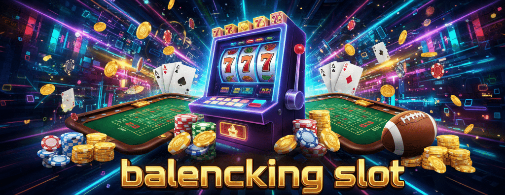 balencking slot